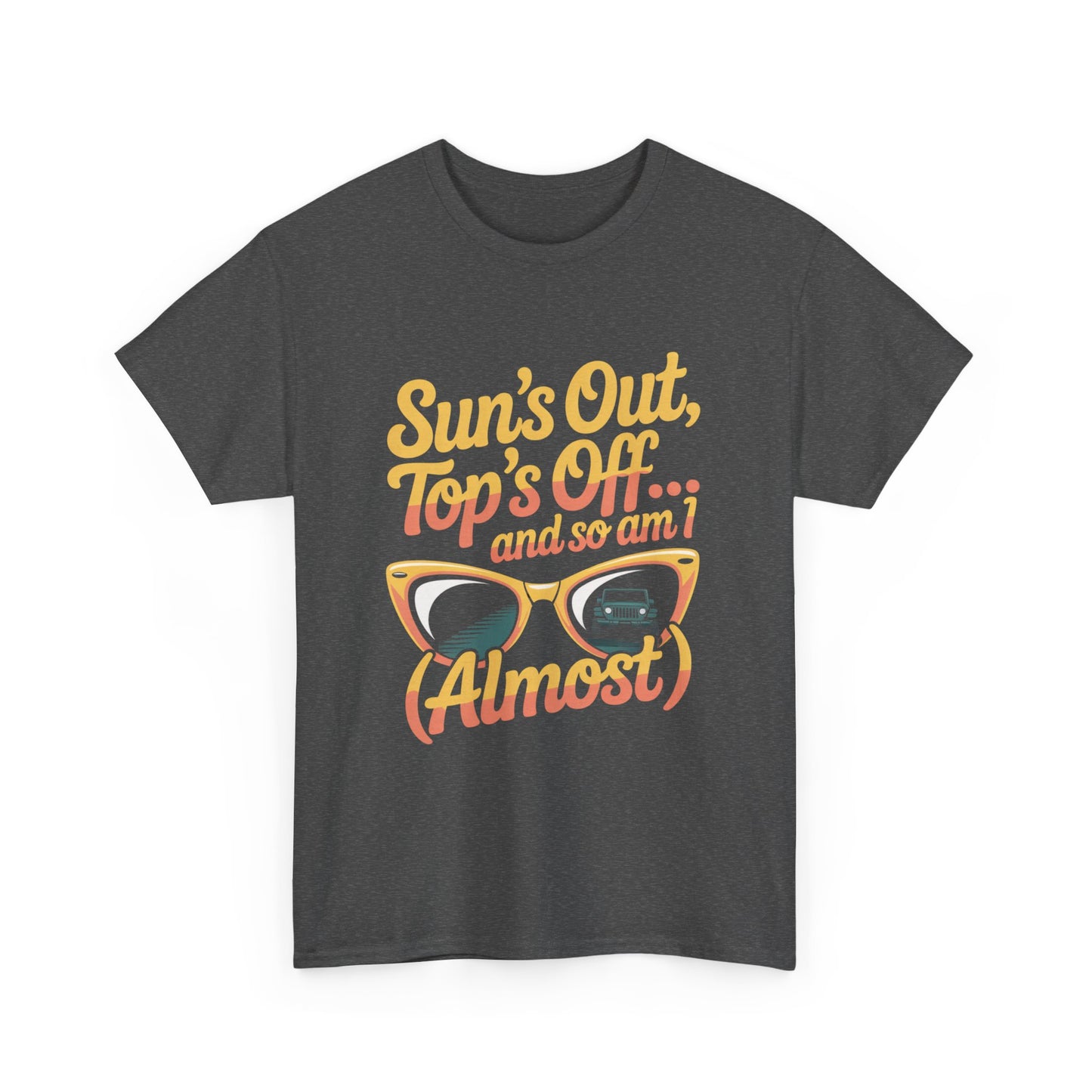 Suns Out Tops Off Almost Funny Summer Unisex Tee Relaxed Cotton Shirt for Beach Days & Vacay Vibes