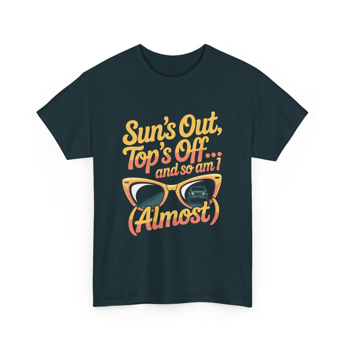 Suns Out Tops Off Almost Funny Summer Unisex Tee Relaxed Cotton Shirt for Beach Days & Vacay Vibes