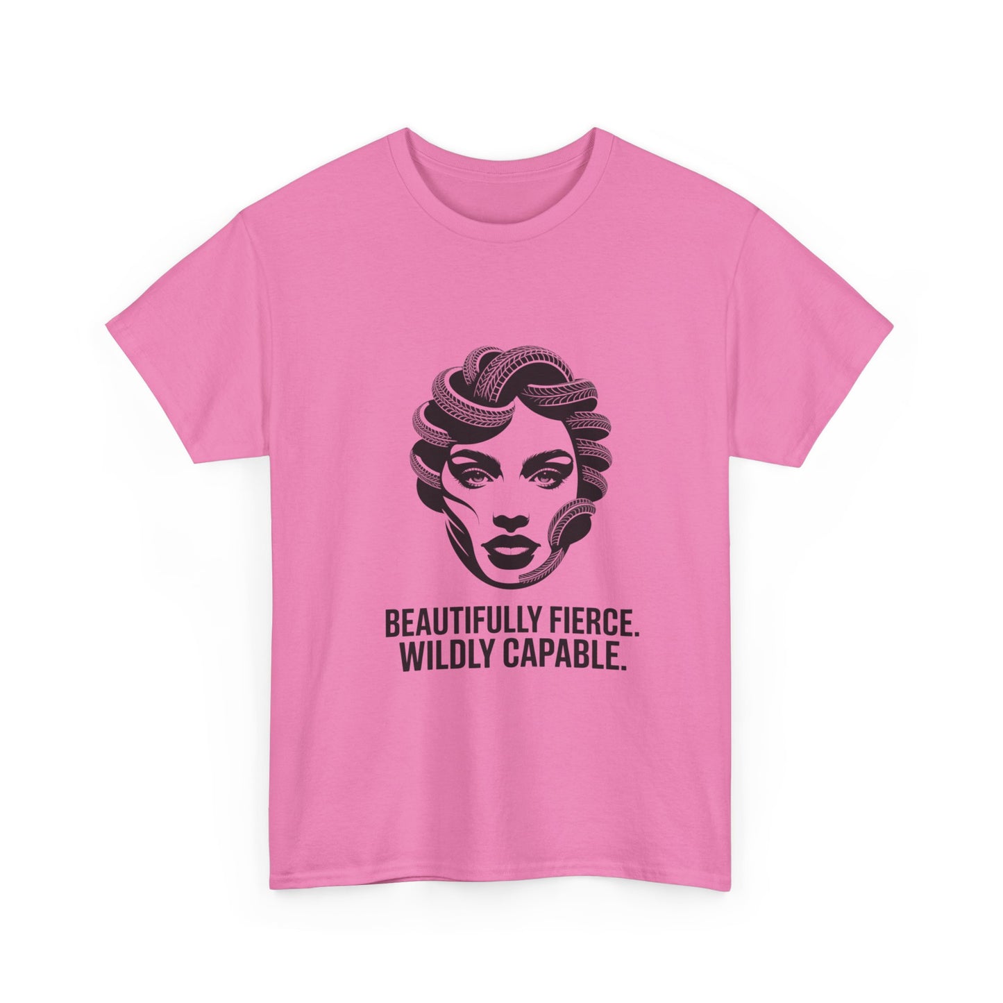 Beautifully Fierce Wildly Capable Shirt  Empowering Womens Unisex Motivational Tee