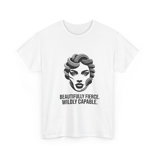 Beautifully Fierce Wildly Capable Shirt  Empowering Womens Unisex Motivational Tee