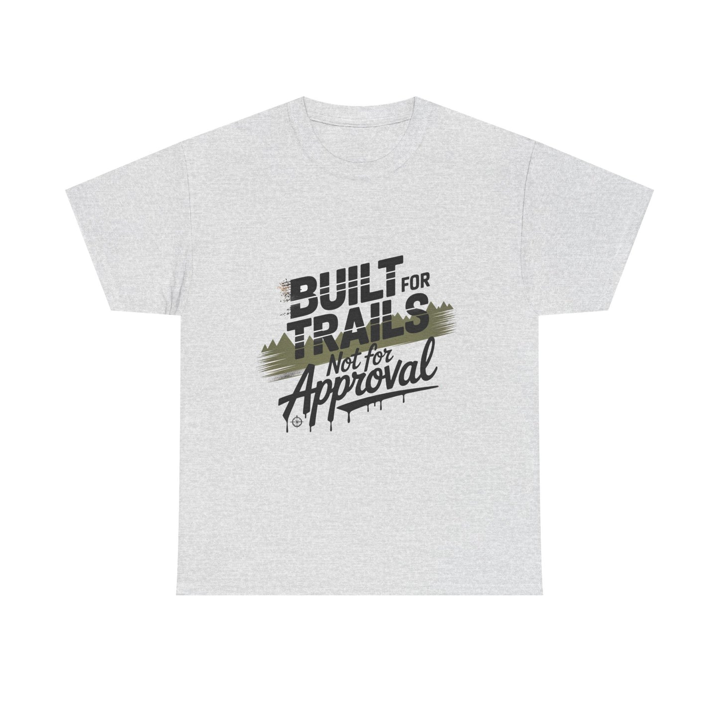 Trail Enthusiasts Unisex Heavy Cotton Tee - Built for Trails, Not for Approval | Outdoorsy Apparel, Gift for Hikers, Adventure Shirt, [...]