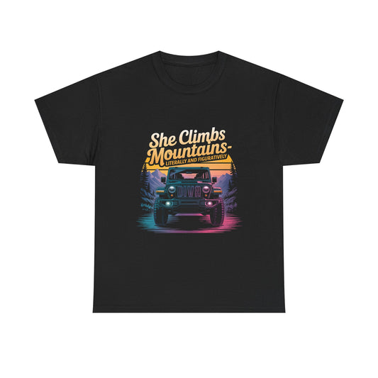 She Climbs Mountains Tee, Outdoor Enthusiast Shirt, Jeep Lover Gift, Hiking Apparel, Adventure T-Shirt,