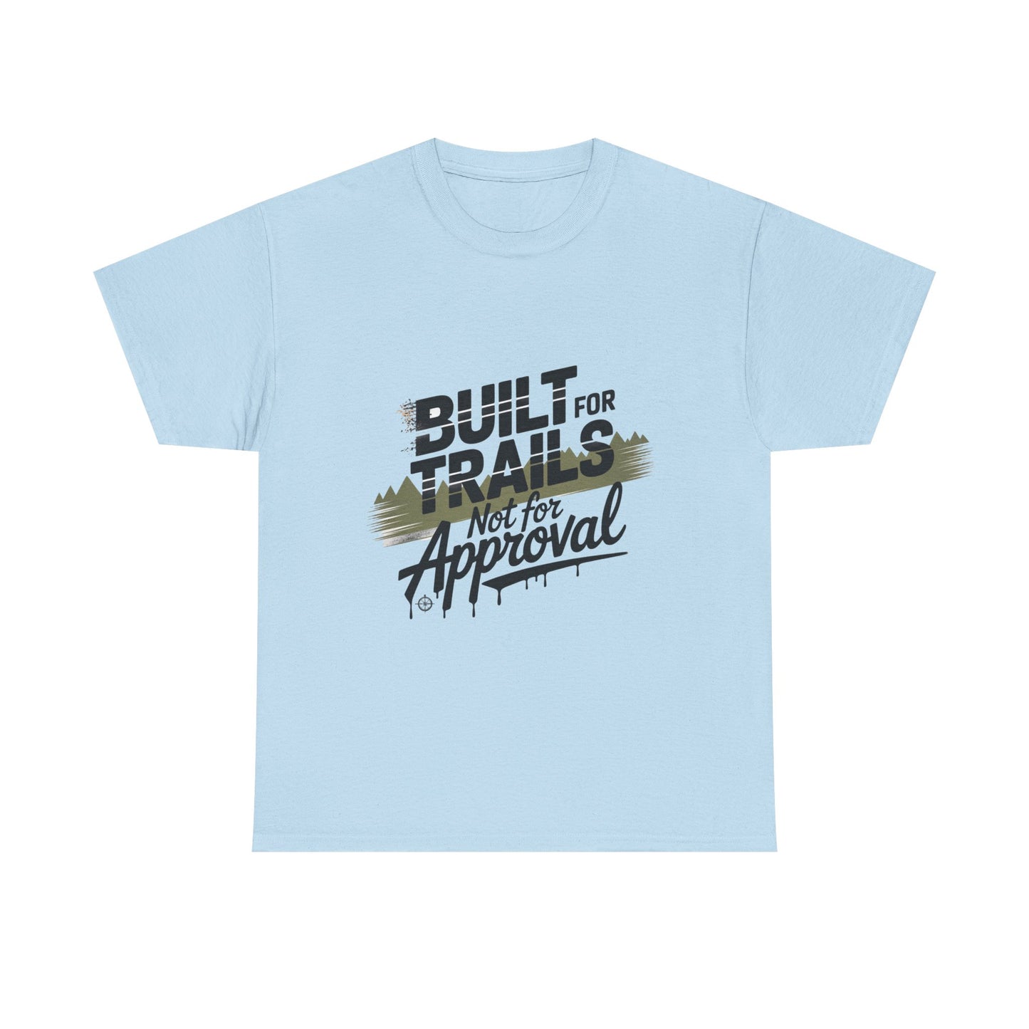 Trail Enthusiasts Unisex Heavy Cotton Tee - Built for Trails, Not for Approval | Outdoorsy Apparel, Gift for Hikers, Adventure Shirt, [...]