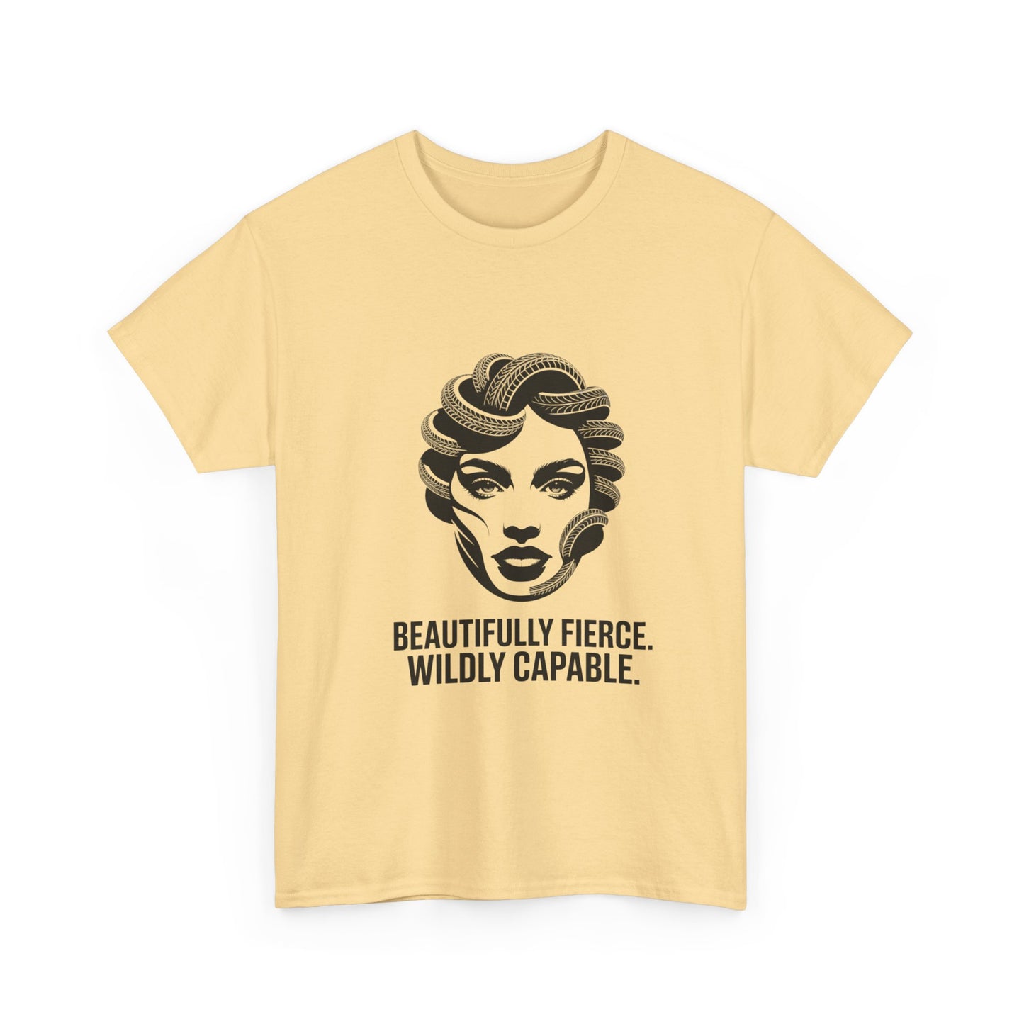Beautifully Fierce Wildly Capable Shirt  Empowering Womens Unisex Motivational Tee
